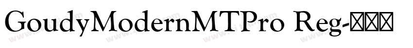 GoudyModernMTPro Reg字体转换